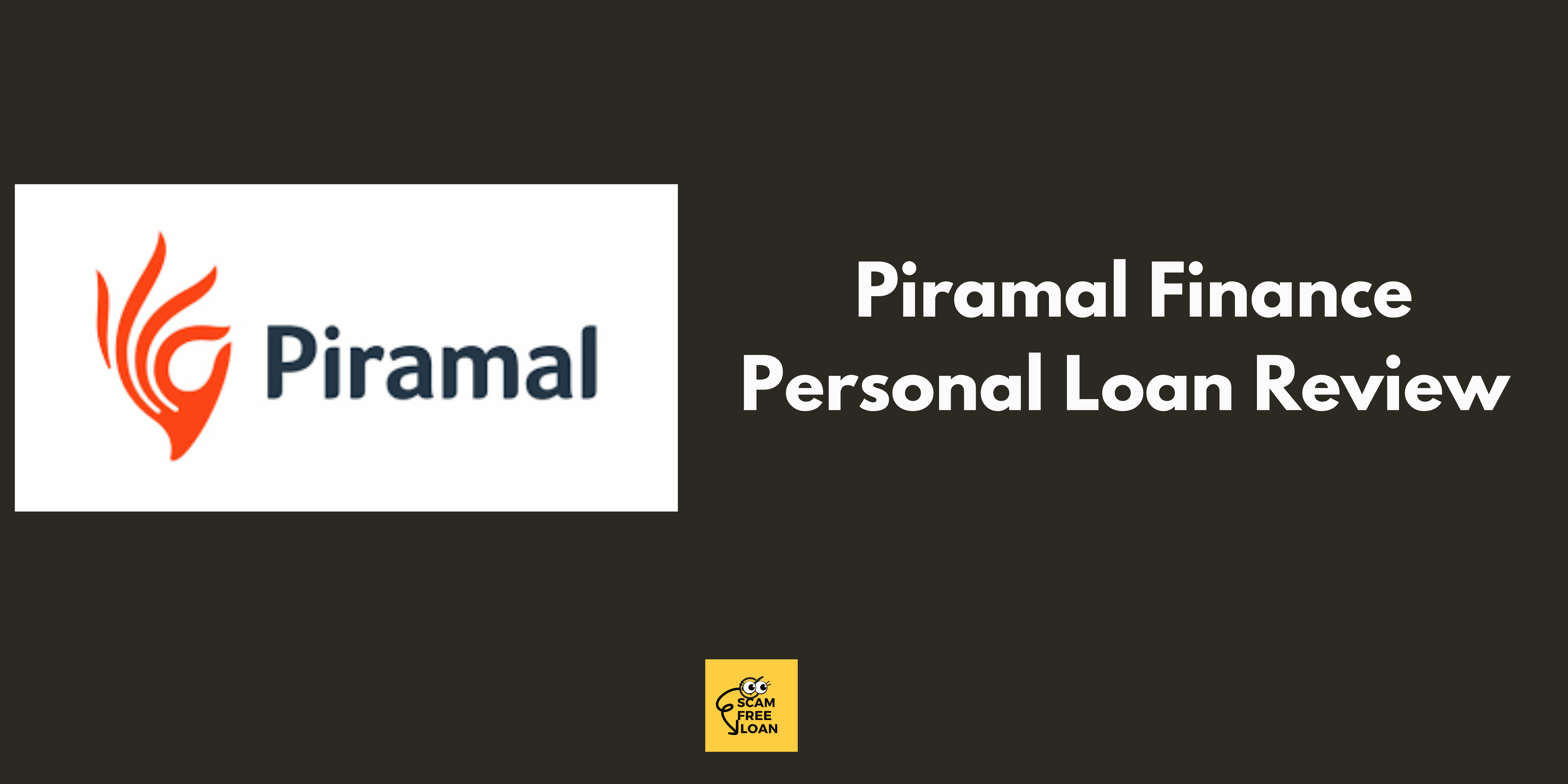 Piramal Finance Personal Loan Review: Pros, Cons, and Benefits