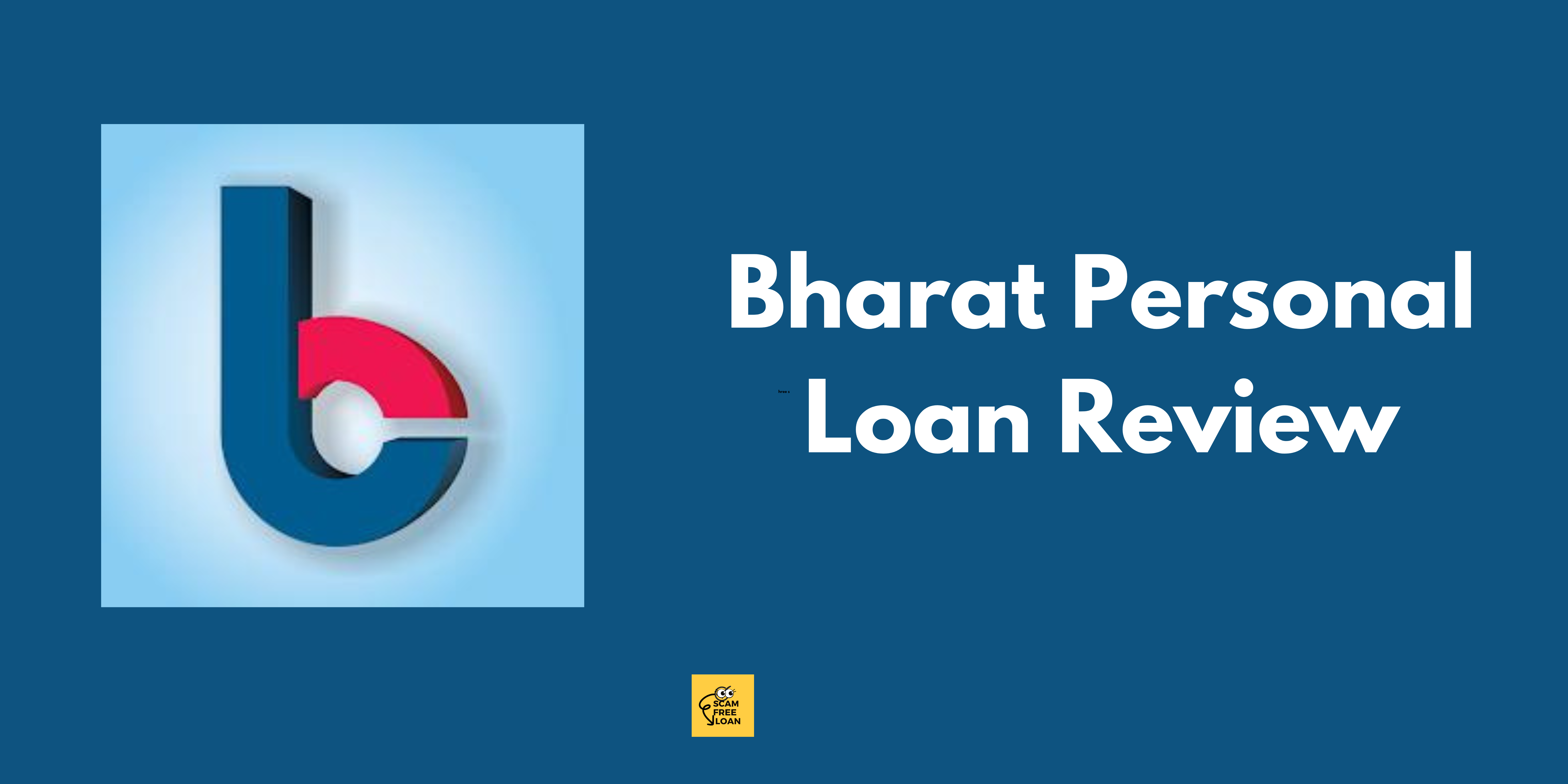 Bharat Personal Loan Review