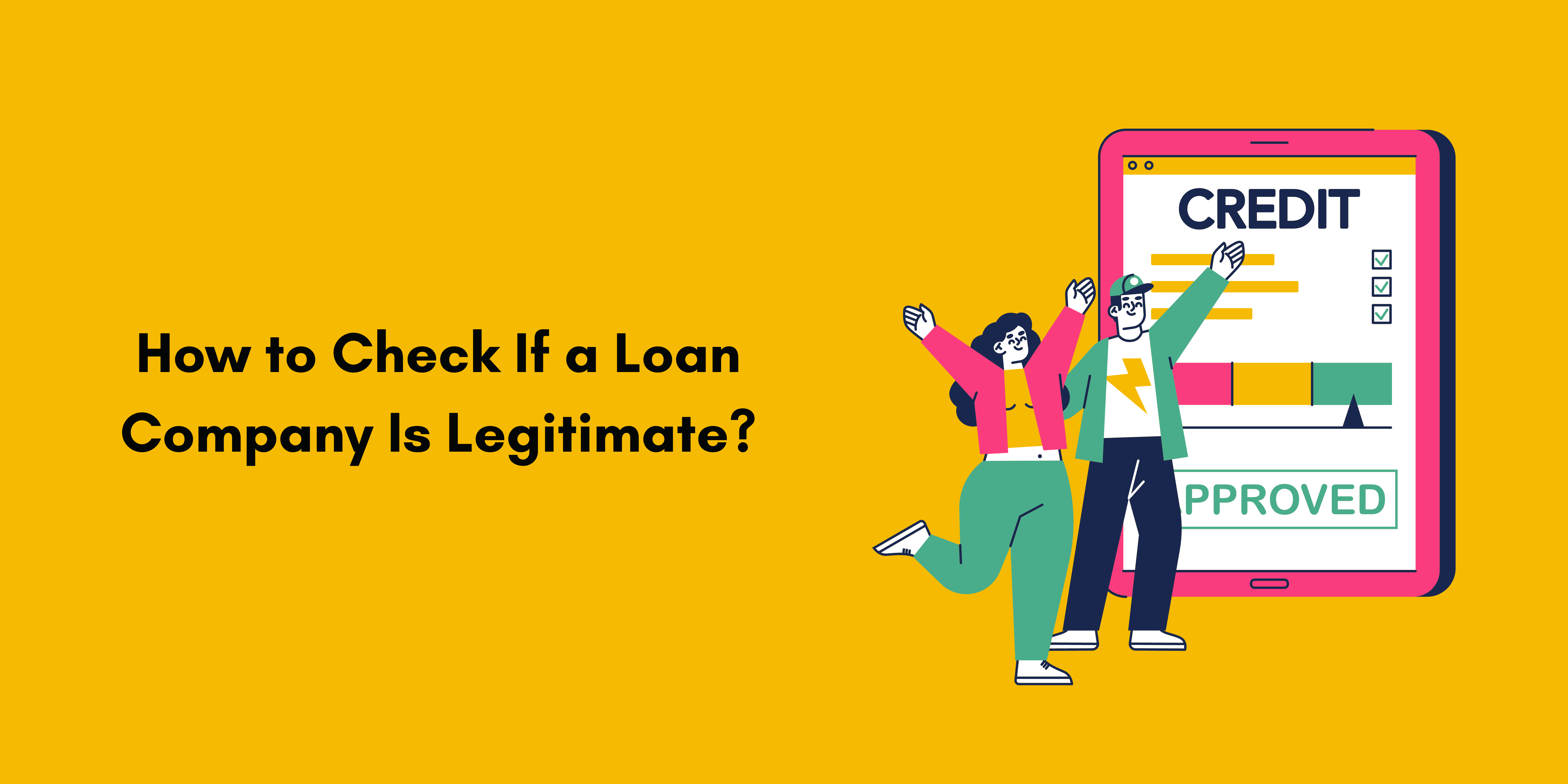 How to Check If a Loan Company Is Legitimate